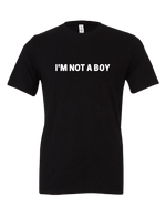 Dapper Boi Shirts "I'm Not a Boy" Crew Neck T-Shirt